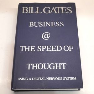 Bill Gates Business @ the Speed of Thought hardcover 1999 publ. Time Warner